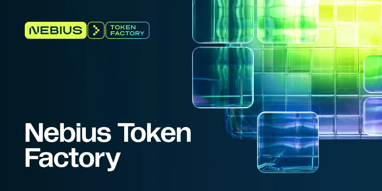 Nebius Token Factory 官方分享图